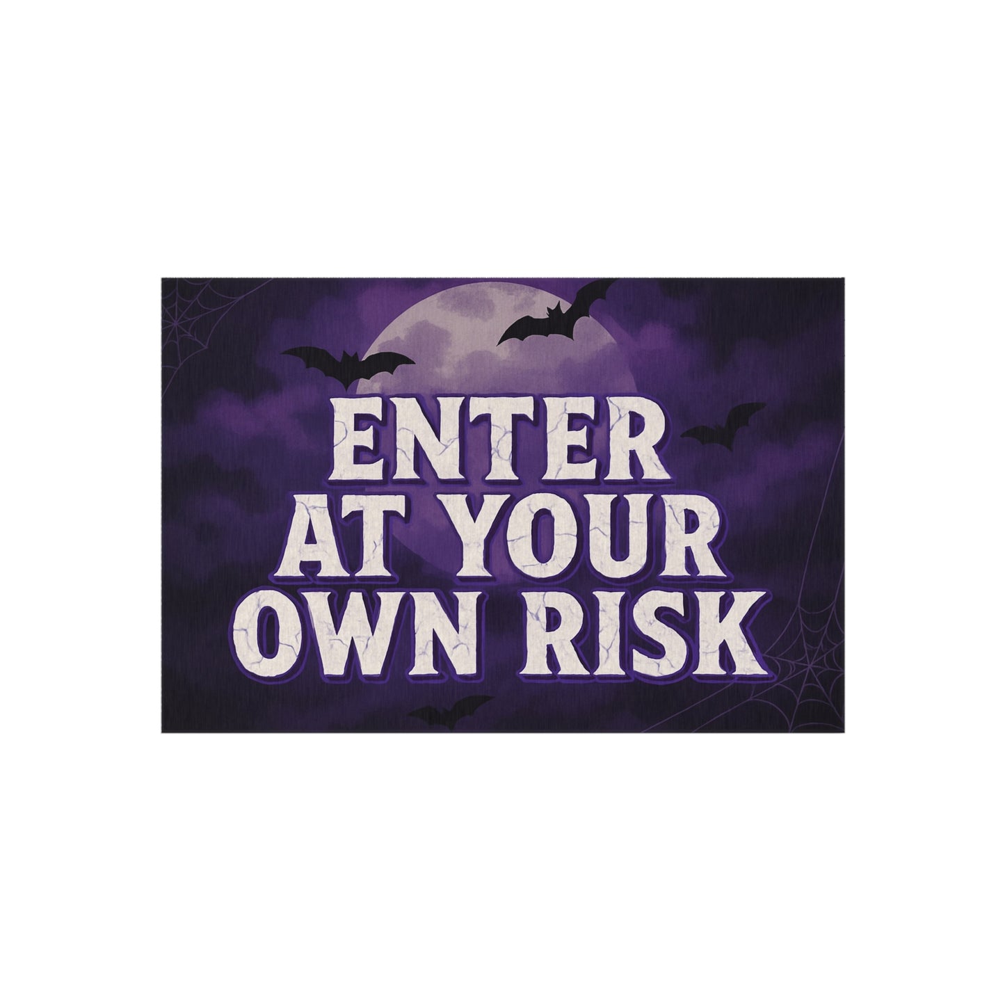 Enter at Your Own Risk Rug — Haunted Welcome