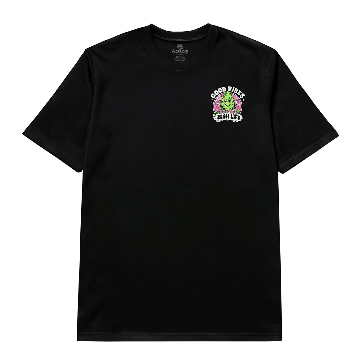 Good Vibes High Life Stoner Tee