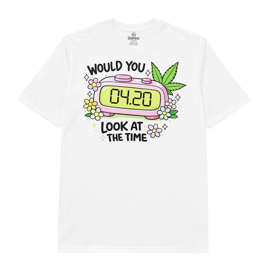 Would You Look At The Time 420 Graphic Tee