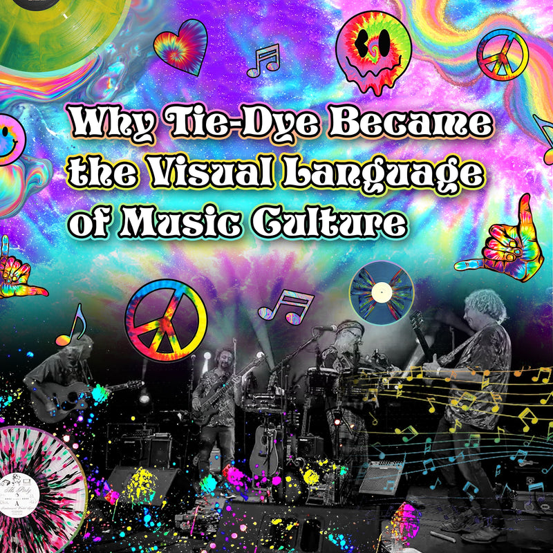 Why Tie-Dye Became the Visual Language of Music Culture