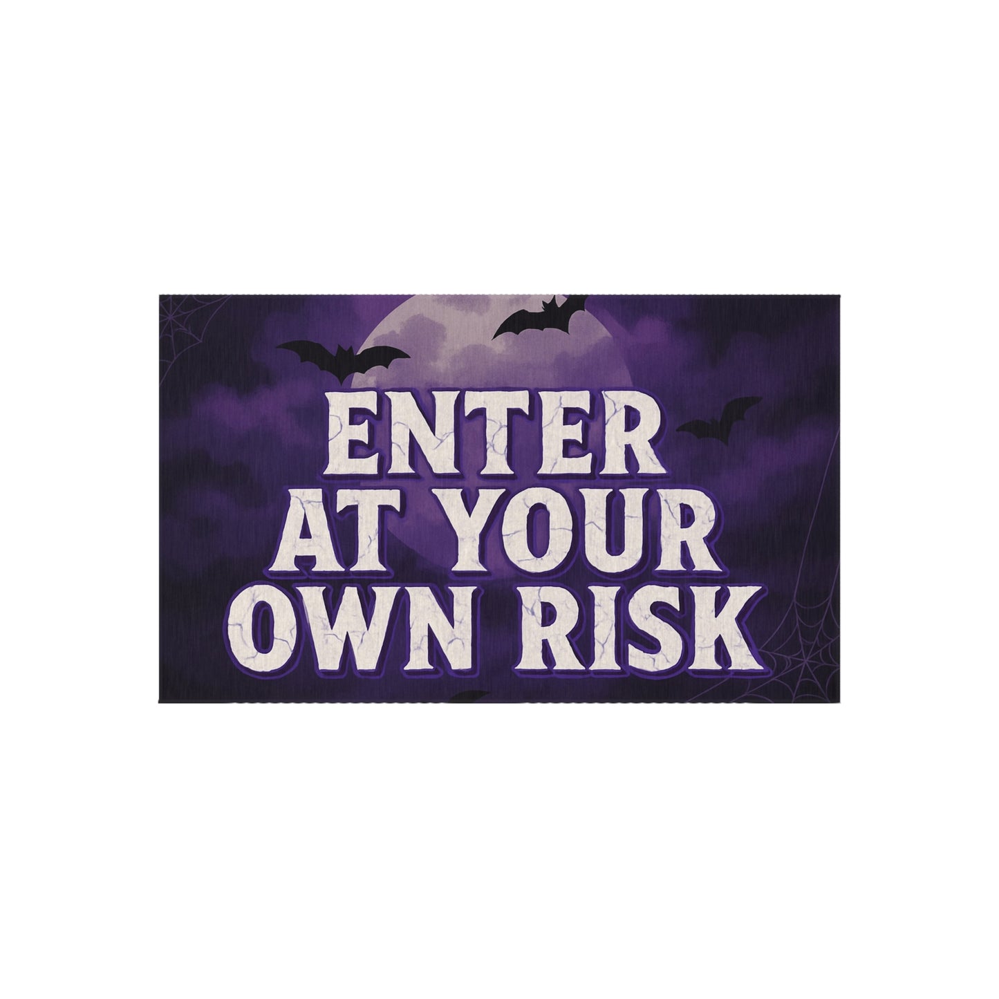 Enter at Your Own Risk Rug — Haunted Welcome