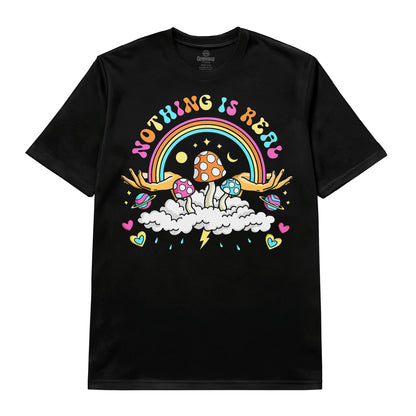 Nothing Is Real Psychedelic T-Shirt