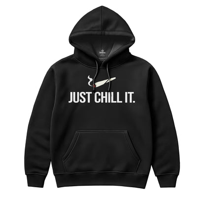 Just Chill It Black V2 Hoodie