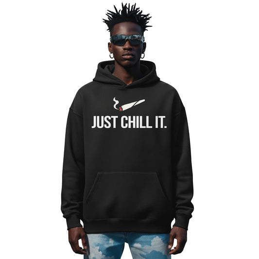 Just Chill It Black V2 Hoodie