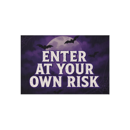 Enter at Your Own Risk Rug — Haunted Welcome