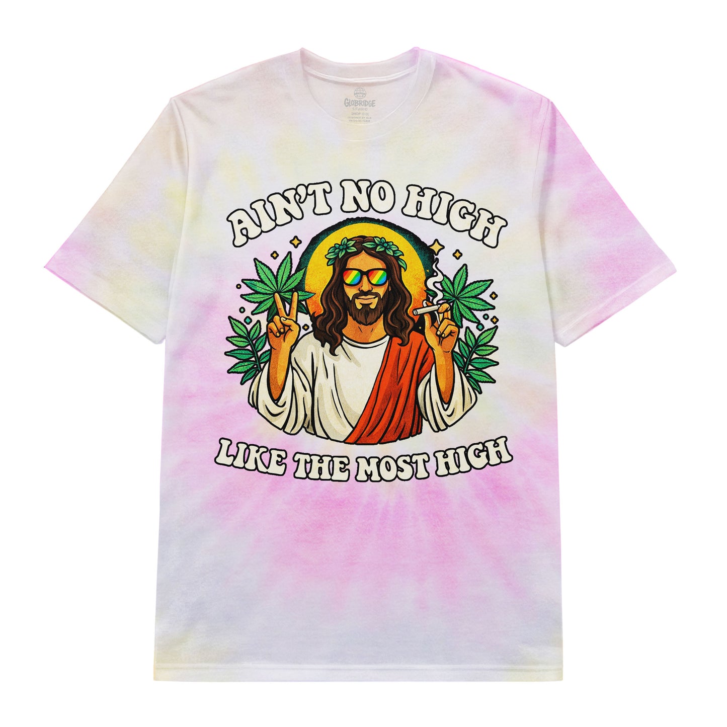 Ain’t No High Tie-Dye Graphic T-Shirt