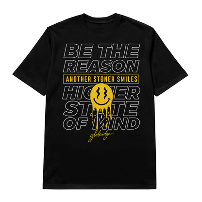 Be the Reason Another Stoner Smiles Graphic Tee