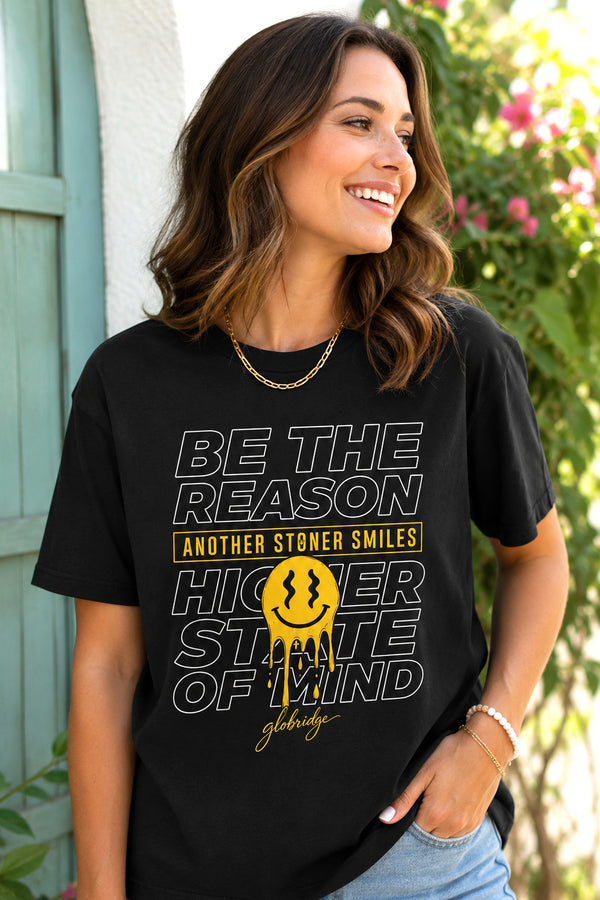 Be the Reason Another Stoner Smiles Graphic Tee