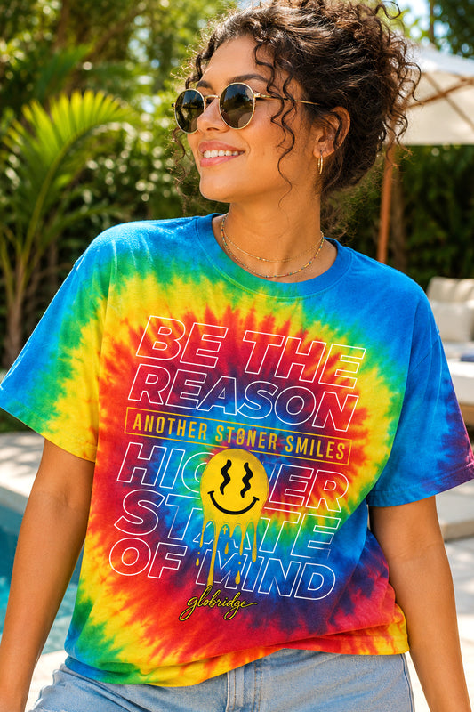 Be the Reason Another Stoner Smiles Tie Dye Tee