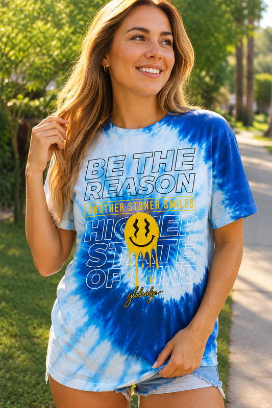 Be the Reason Another Stoner Smiles Tie Dye Tee