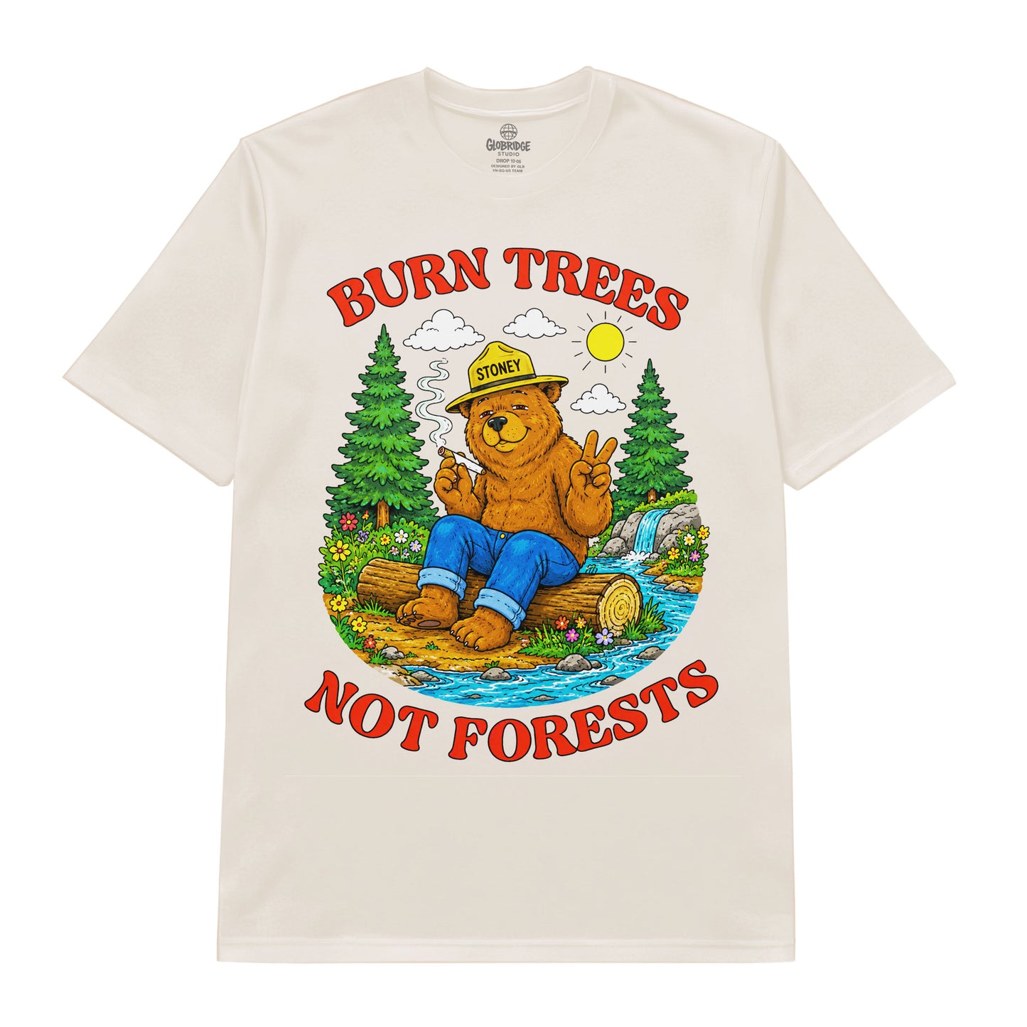 Burn Trees Not Forests Bear Tee