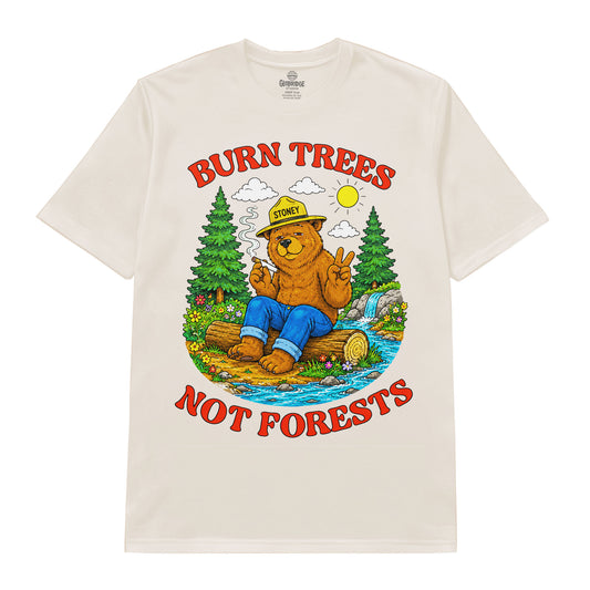 Burn Trees Not Forests Bear Tee
