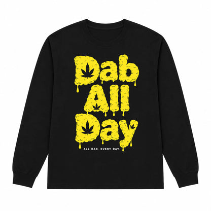 Dab All Day Cannabis Long Sleeve Shirt