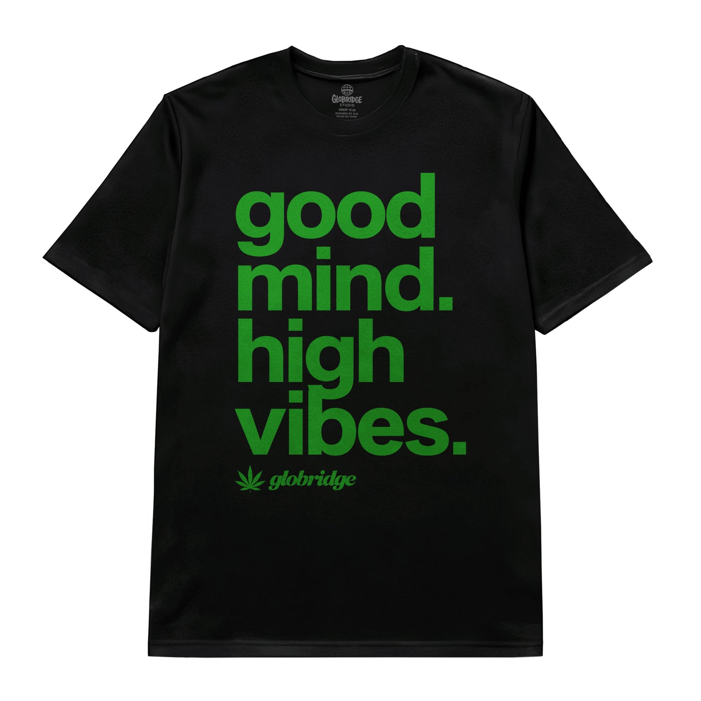 Good Mind High Vibes 420 Stoner Black Tee
