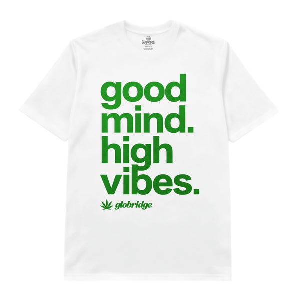 Good Mind High Vibes 420 Stoner White Tee