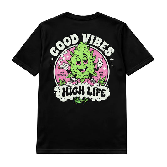 Good Vibes High Life Stoner Tee