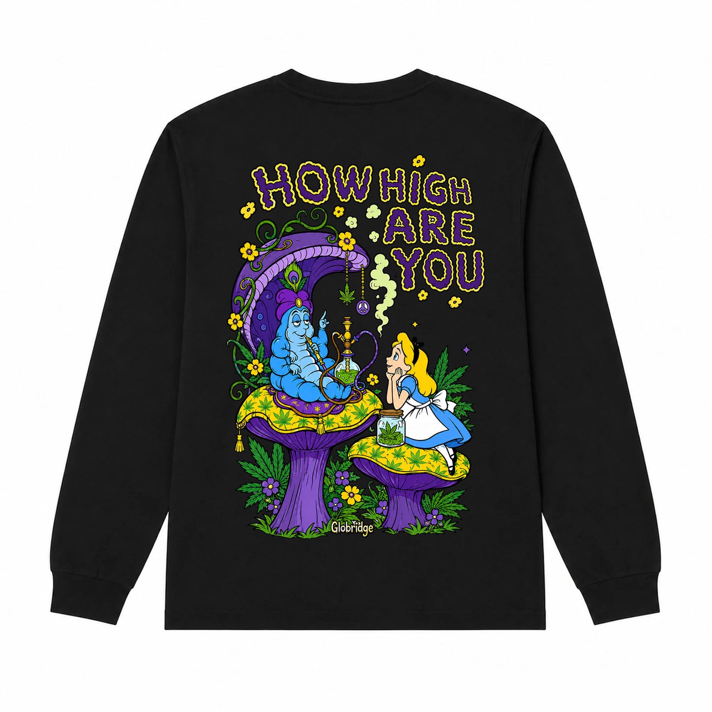How High Are You Psychedelic Wonderland Long Sleeve Shirt