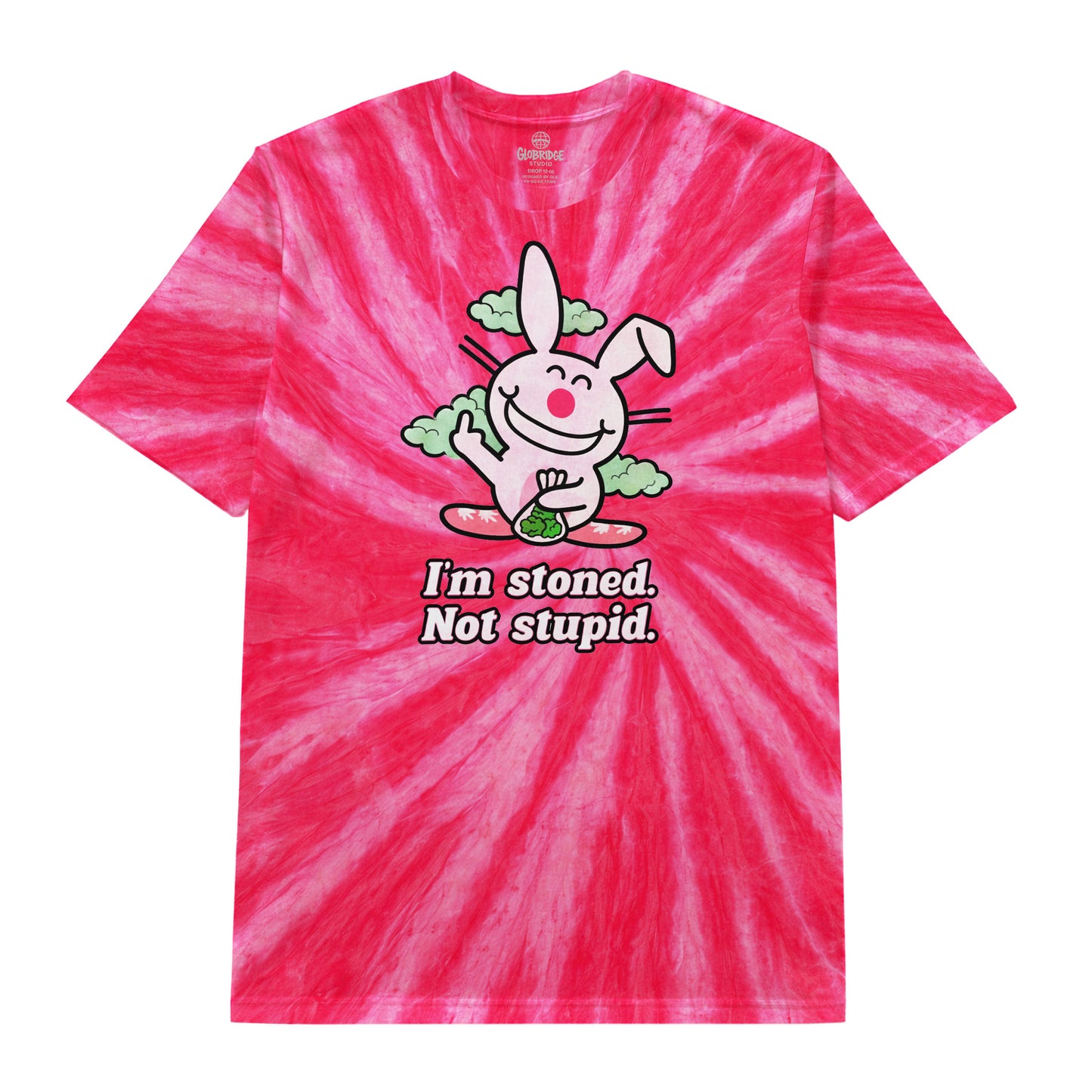 Im Stoned Not Stupid Tie-Dye Tee