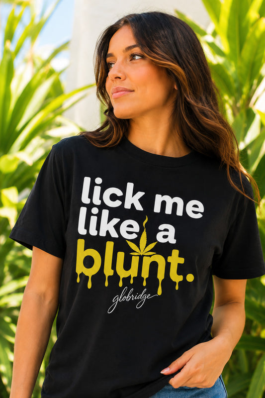 Lick Me Like a Blunt Funny 420 Tee