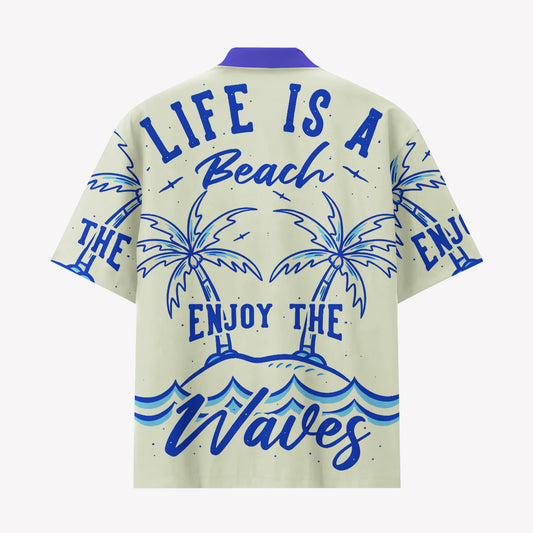 Life Is A Beach Hawaiian Shirt