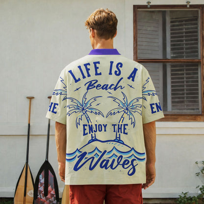 Life Is A Beach Hawaiian Shirt
