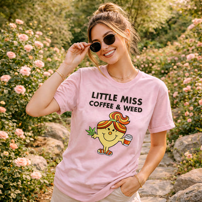 Little Miss Coffee & Weed Tee