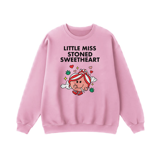 Little Miss Stoned Sweetheart Sweatshirt
