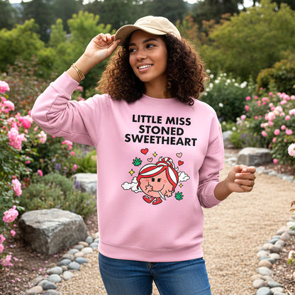 Little Miss Stoned Sweetheart Sweatshirt