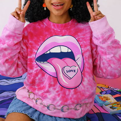 Love Is A Drug Worth Taking Tie Dye Sweatshirt