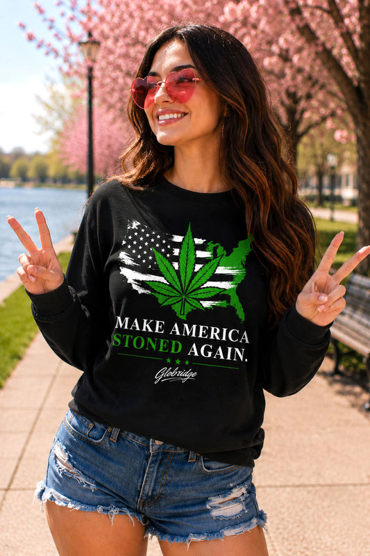 Make America Stoned Again Long Sleeve Shirt