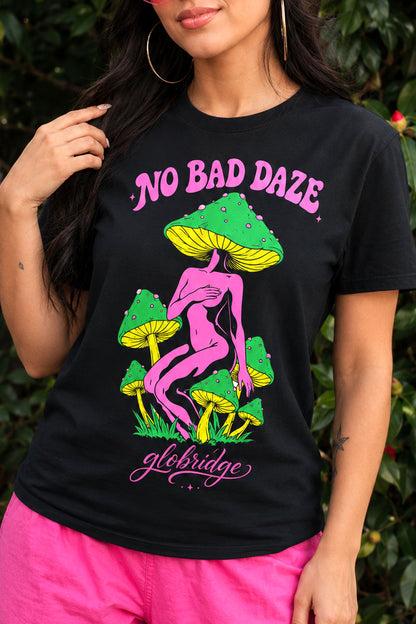 No Bad Daze Mushroom Graphic T-Shirt