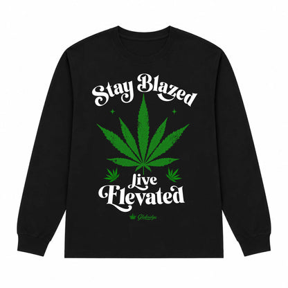 Stay Blazed Live Elevated Stoner 420 Long Sleeve Tee