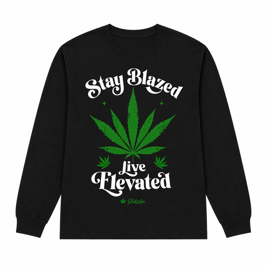 Stay Blazed Live Elevated Stoner 420 Long Sleeve Tee