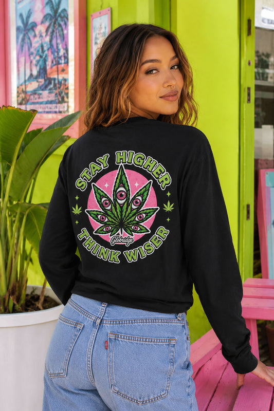 Stay Higher Think Wiser Long Sleeve Shirt