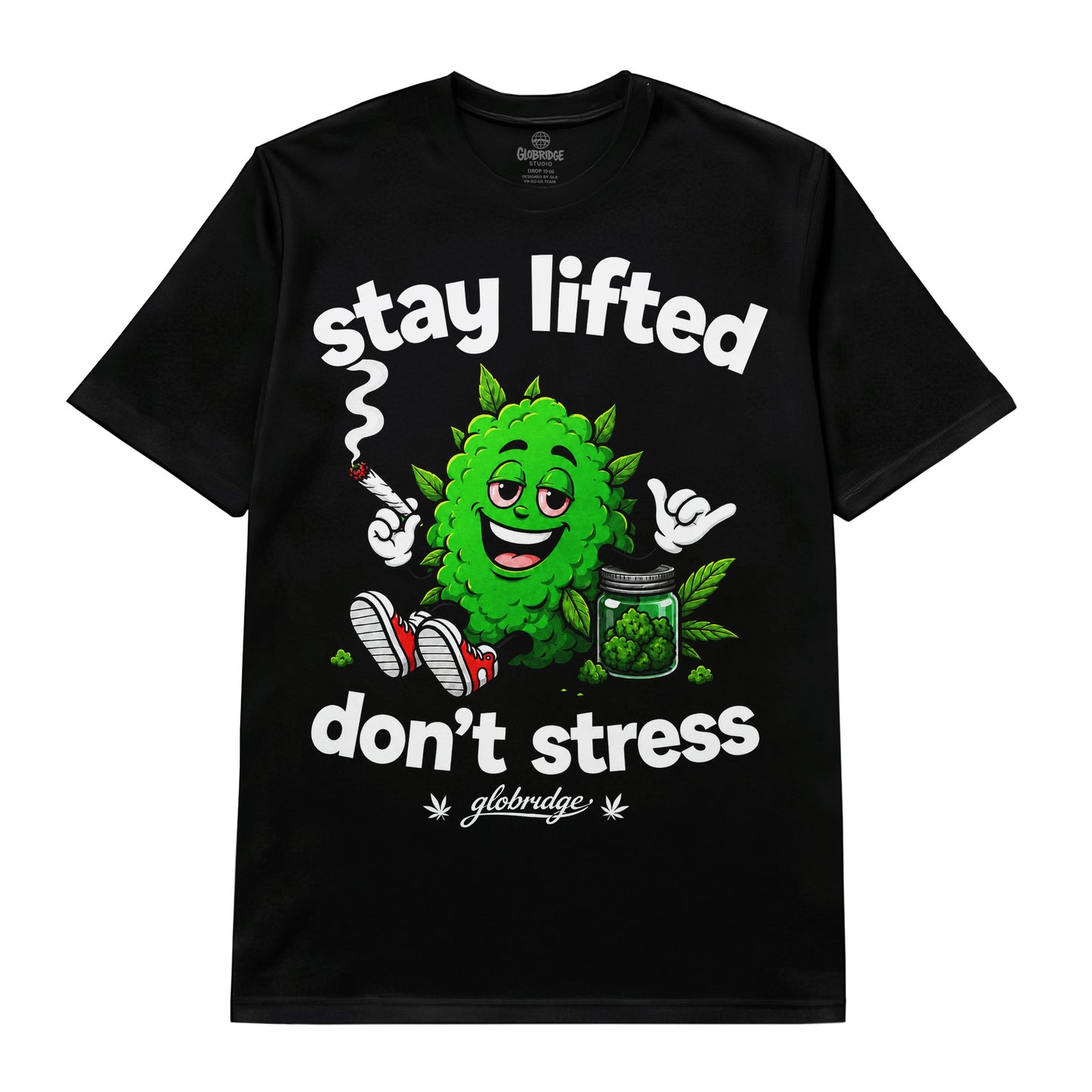 Stay Lifted Don't Stress Stoner 420 Tee