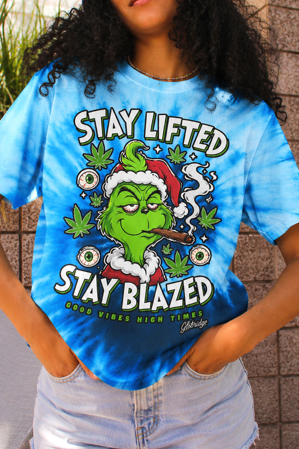 Stay Lifted Stay Blazed Grinch Tie Dye Tee