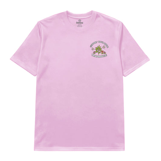 Support Your Local Traphouse Pink T-Shirt