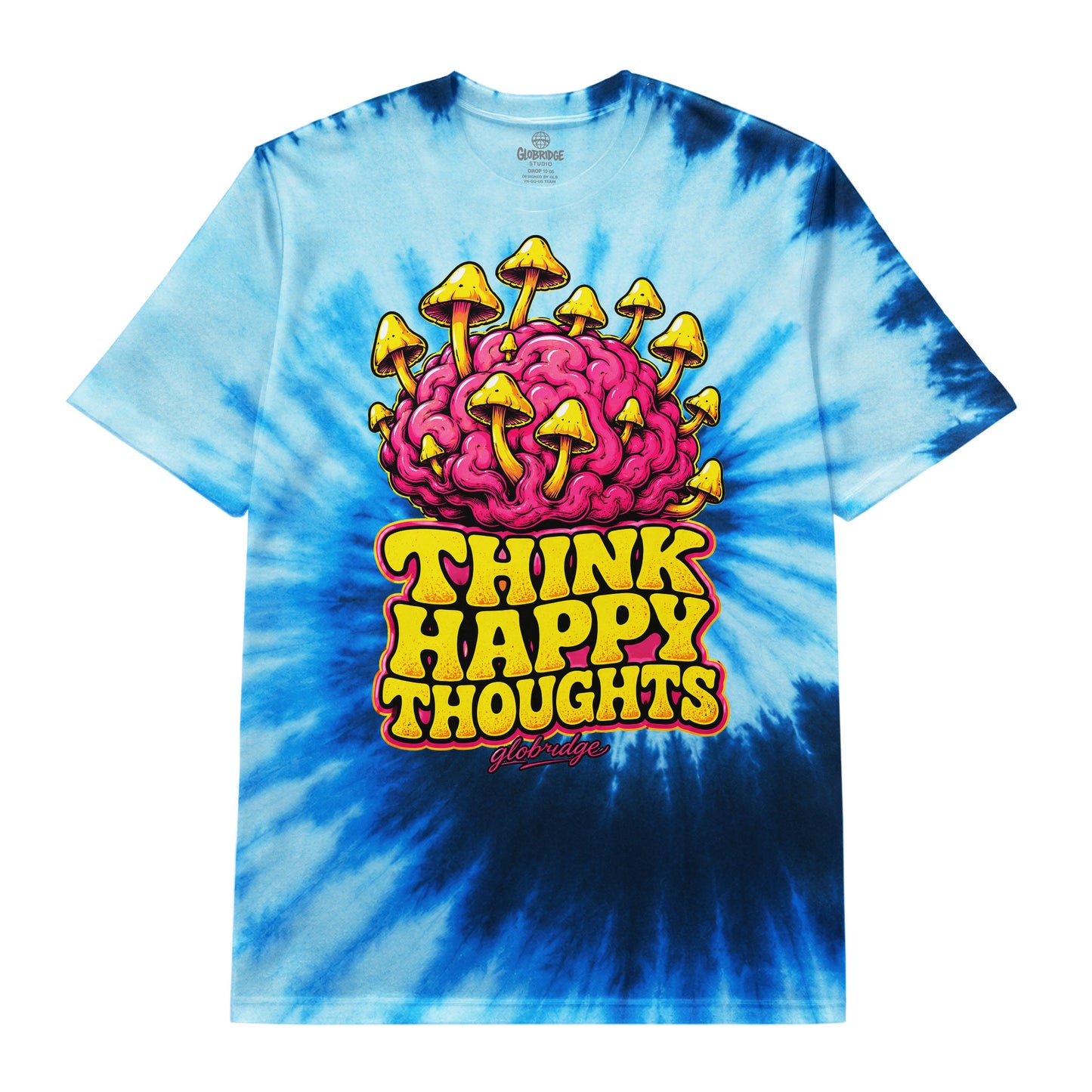 Think Happy Thoughts Blue Tie-Dye Tee