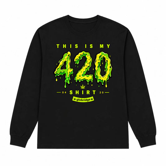This Is My 420 Shirt Neon Drip Long Sleeve Tee