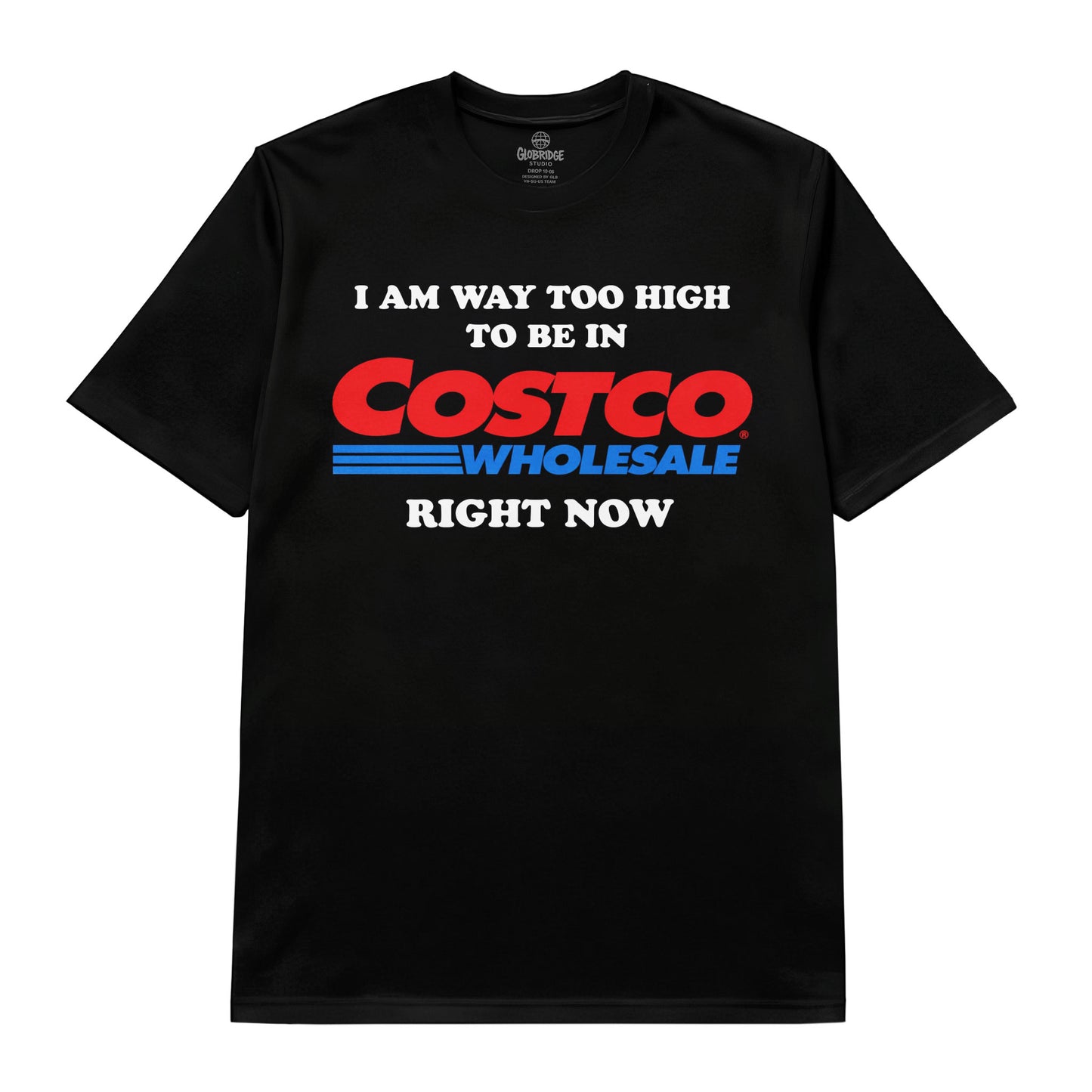 Too High Meme Graphic T-Shirt